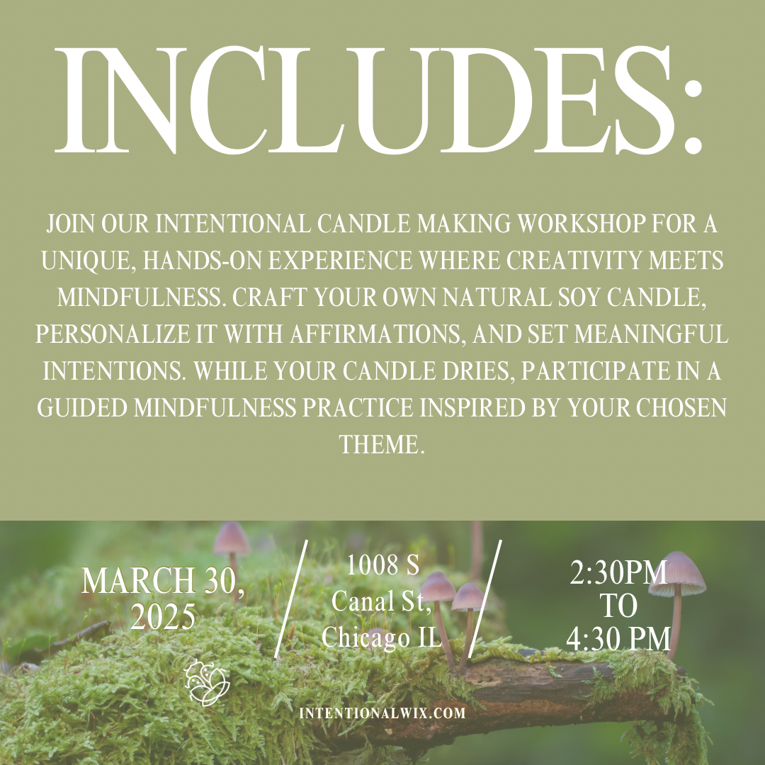 Intentional Candle Making Workshop 3/30/2025